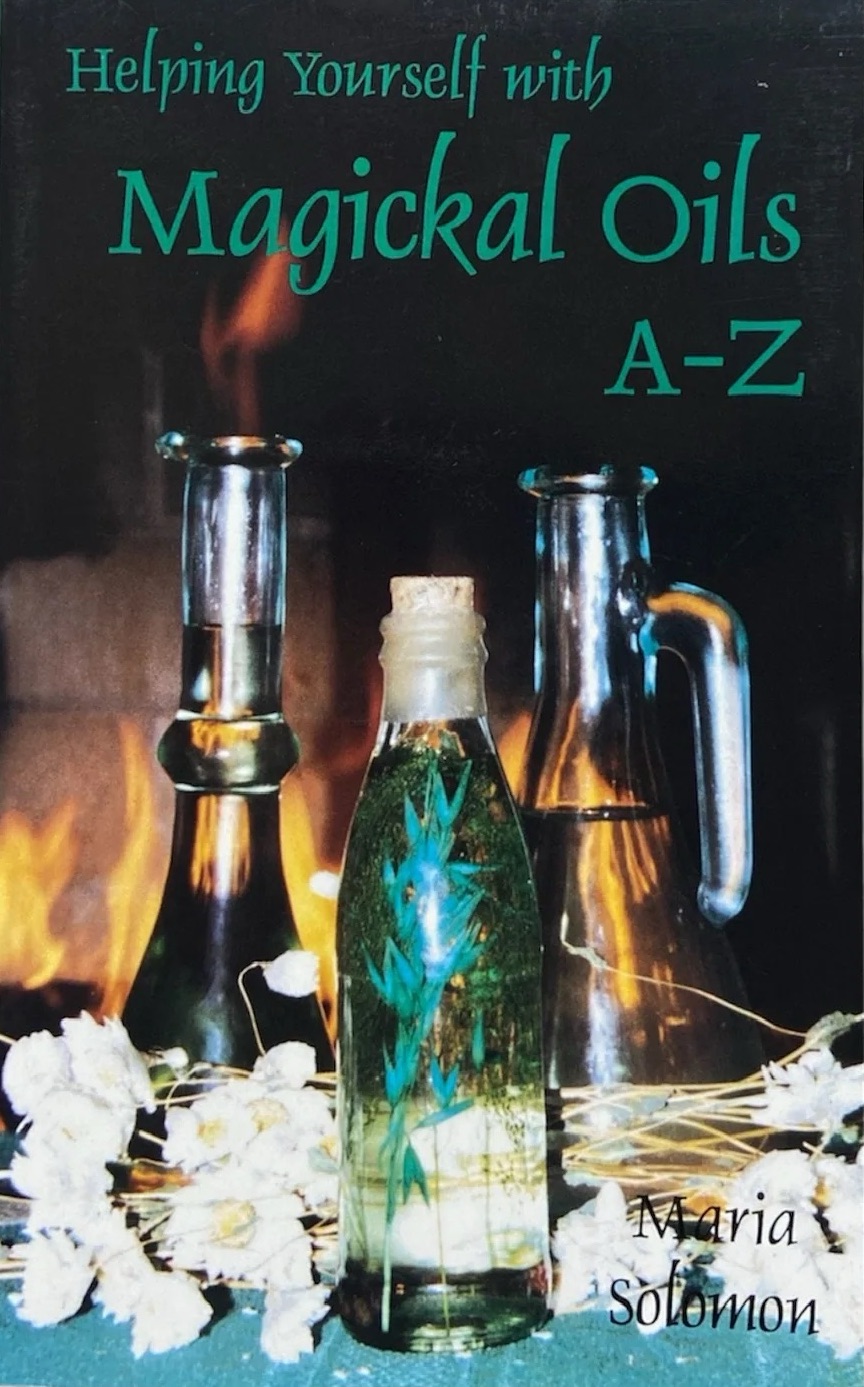 Magickal Oils A–Z